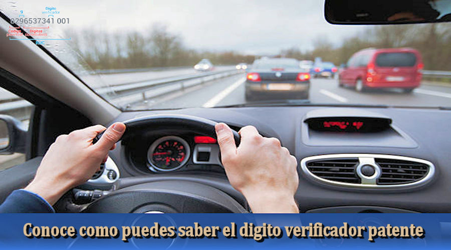 Conoce como puedes saber el digito verificador patente